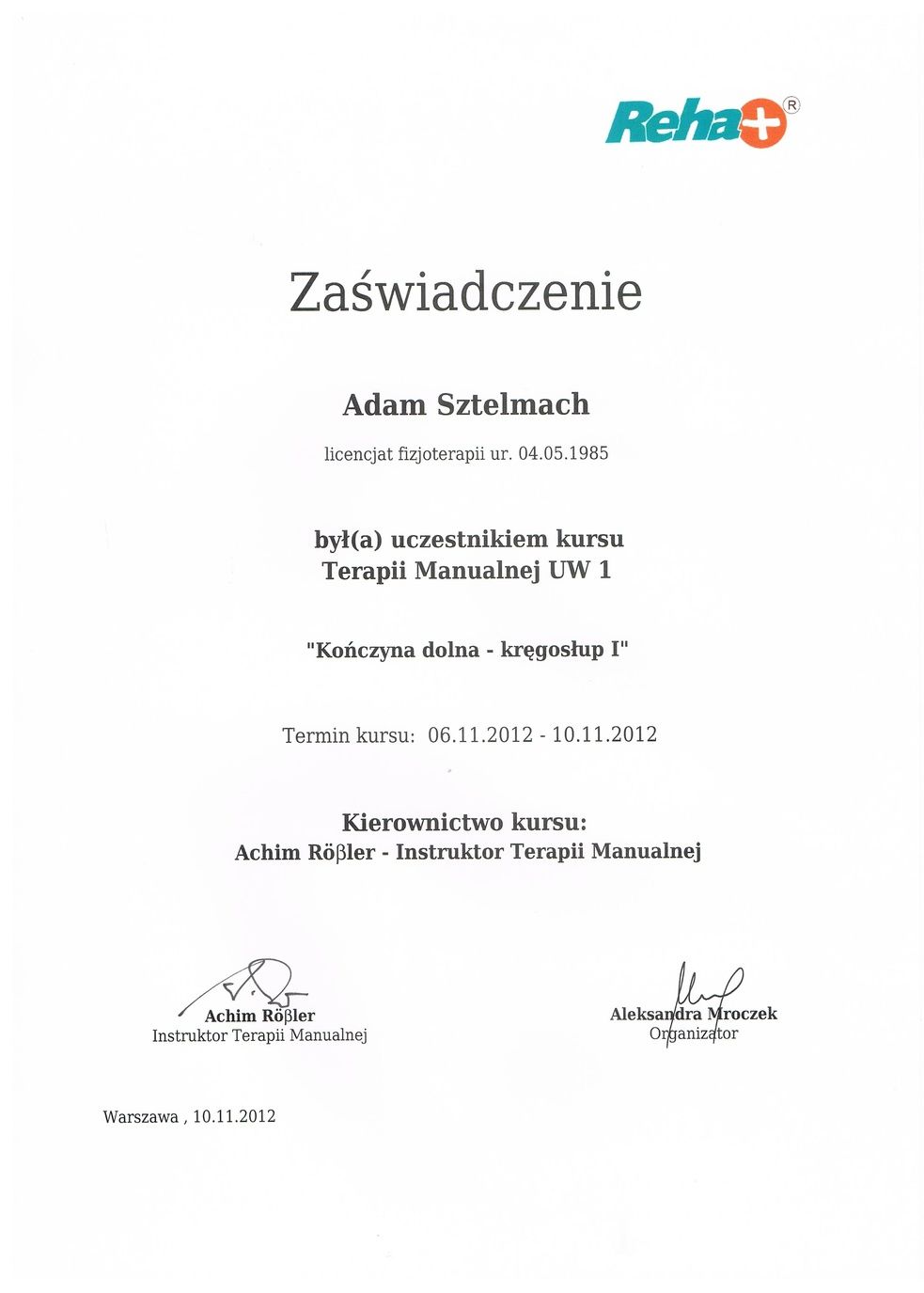 Reha+ Zaświadczenie Kończyna dolna - kręgosłup I