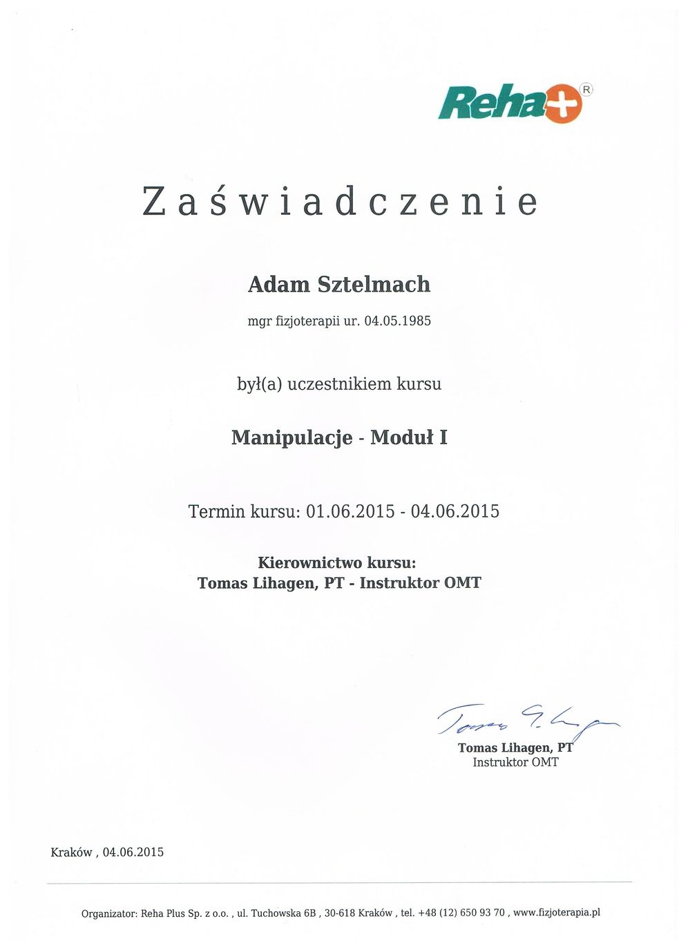 Zaświadczenie Kurs Manipulacje - Moduł I