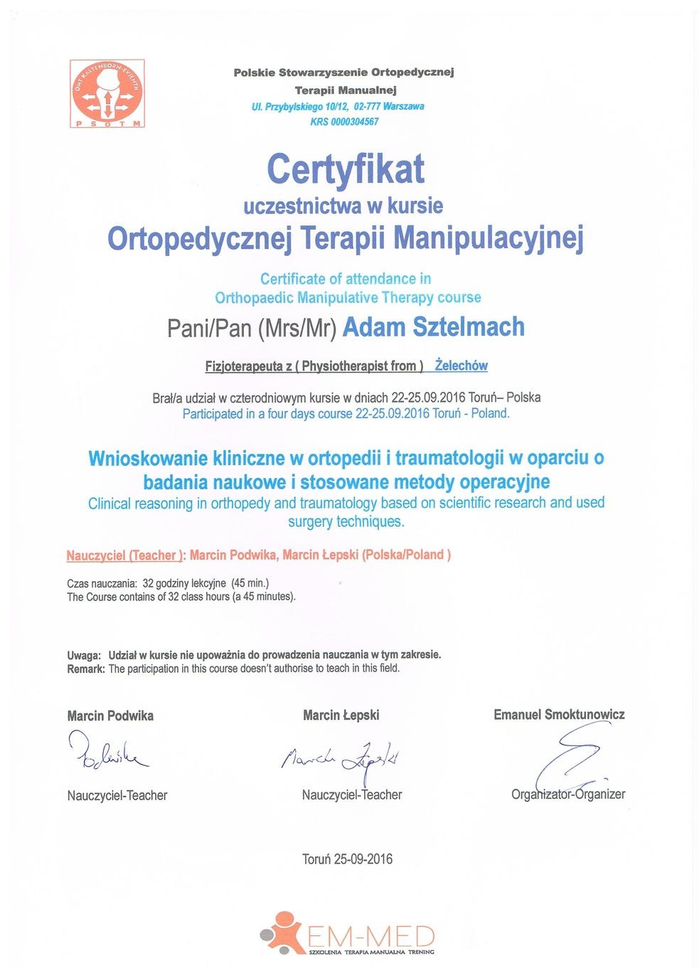 PSOTM Certyfikat Wnioskowanie kliniczne w ortopedii i traumatologii w oparciu o badania naukowe i stosowane metody operacyjne