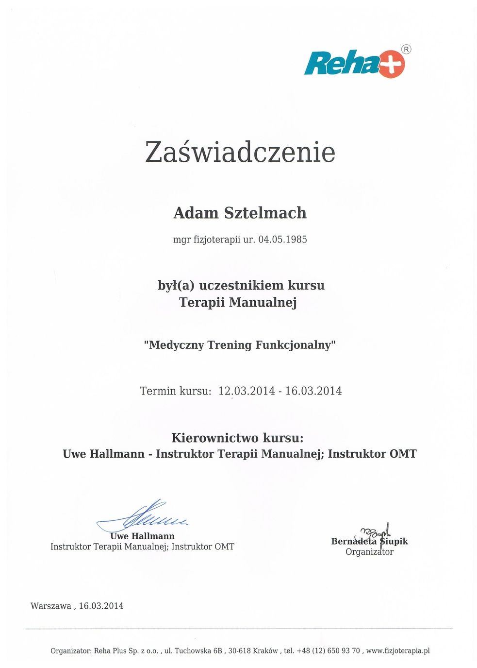 Reha+ Zaświadczenie Terapia Manualna "Medyczny Trening Funkcjonalny"